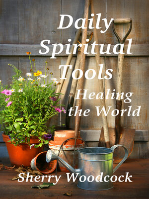 cover image of Daily Spiritual Tools, Healing the World